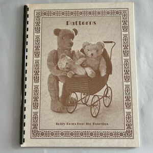 NWT Patterns Teddy Bears From the Twenties BOOK 1983 Lois Frederick RARE